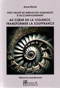 Petit traité de Médiation Humaniste d’accompagnement