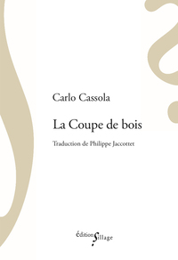LA COUPE DE BOIS