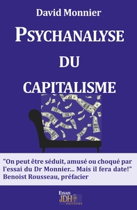 La psychanalyse du capitalisme