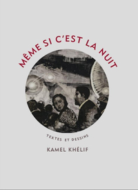 Même si c'est la nuit /Tirage de tête