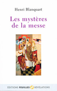 LES MYSTERES DE LA MESSE