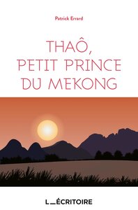 THAO, PETIT PRINCE DU MEKONG