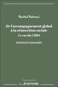 De l'accompagnement global à la réinsertion sociale