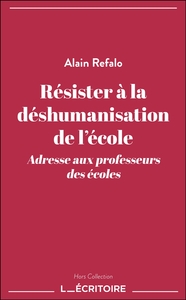 Résister à la déshumanisation de l'école