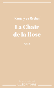 La Chair de la Rose