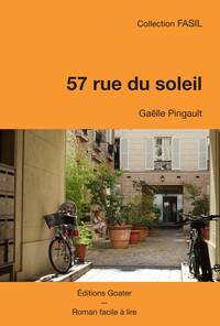 57, RUE DU SOLEIL