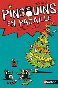 Pingouins en pagaille 4:Noël en délire