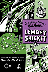 Les Fausses bonnes questions de Lemony Snicket 4: Pourquoi cette nuit est-elle différente des autres