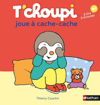 LES ALBUMS T'CHOUPI - T'CHOUPI JOUE A CACHE CACHE