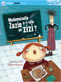 MADEMOISELLE ZAZIE A-T-ELLE UN