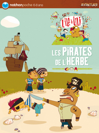 PIRATES DE L HERBE