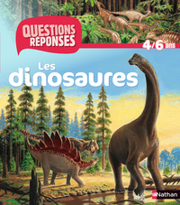 N06 - LES DINOSAURES - QUESTIONS/REPONSES 4/6 ANS