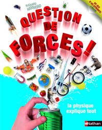 QUESTION DE FORCES