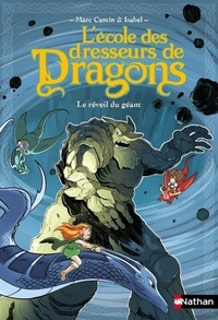 L'ECOLE DES DRESSEURS DE DRAGONS 4:LE REVEIL DU GEANT - VOL04