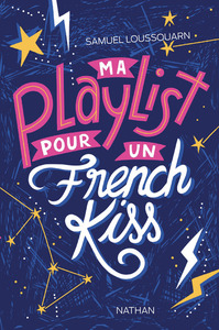 Ma playlist pour un french kiss