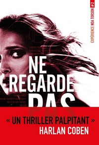 EXPERIENCE NOA TORSON 2: NE REGARDE PAS