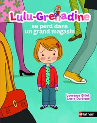 Lulu-Grenadine se perd dans un grand magasin