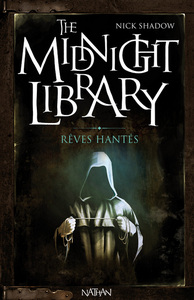 The Midnight Library 11: Rêves hantés