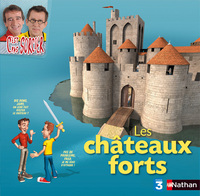 CHATEAUX FORTS