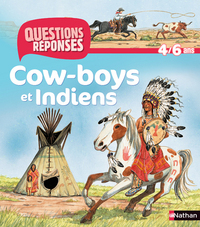 N10 - COW-BOYS ET INDIENS - QUESTIONS/REPONSES 4/6ANS