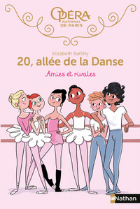 20 allée de la danse 1:Amies et rivales