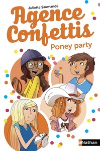 Agence confettis 4: Poney party