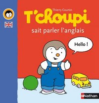 T'CHOUPI PARLER ANGLAIS - HELLO ! BONJOUR