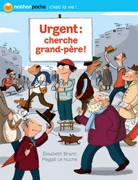 URGENT : CHERCHE GRAND-PERE !