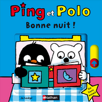 PING ET POLO - BONNE NUIT!