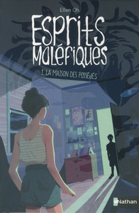 Esprits maléfiques - tome 1 La maison des possédés