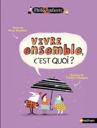 VIVRE ENSEMBLE C EST QUOI