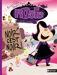 Rosie: Noir c'est noir