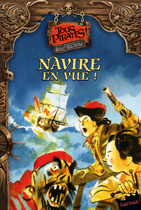 NAVIRE EN VUE - TOUS PIRATES