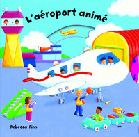 L'AEROPORT ANIME