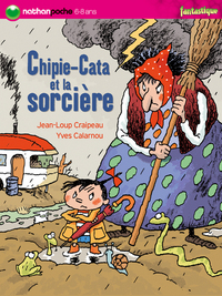 CHIPIE-CATA ET LA SORCIERE