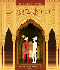 AZUR ET ASMAR LIVRE THEATRE