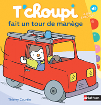 LES ALBUMS T'CHOUPI - T'CHOUPI FAIT UN TOUR DE MANEGE