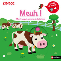 Meuh ! Mon imagier sonore kididoc de la ferme