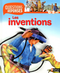 N27 - LES INVENTIONS - QUESTIONS/REPONSES 6/8 ANS