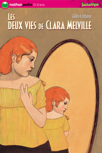 DEUX VIES DE CLARA MELVILLE