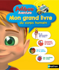 MON GRAND LIVRE CORPS HUMAIN