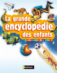 GRANDE ENCYCLOPEDIE ENFANTS