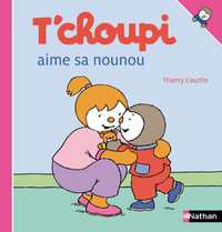 T'choupi aime sa nounou