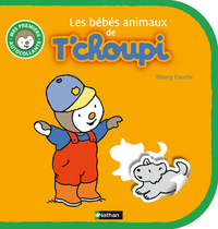 LES BEBES ANIMAUX DE T'CHOUPI