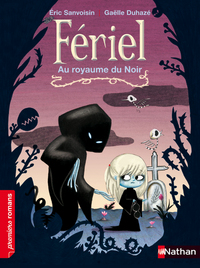 FERIEL - AU ROYAUME DU NOIR