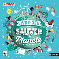 Le grand livre-jeu pour sauver la planète