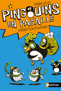 Pingouins en pagaille 2: Opération poussins