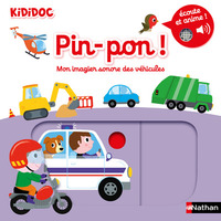 PIN-PON ! MON IMAGIER SONORE DES VEHICULES - VOL07