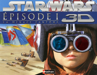 STAR WARS EPIDODE I LA MENACE FANTOME 3D