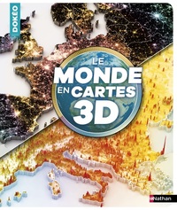 LE MONDE EN CARTES 3D